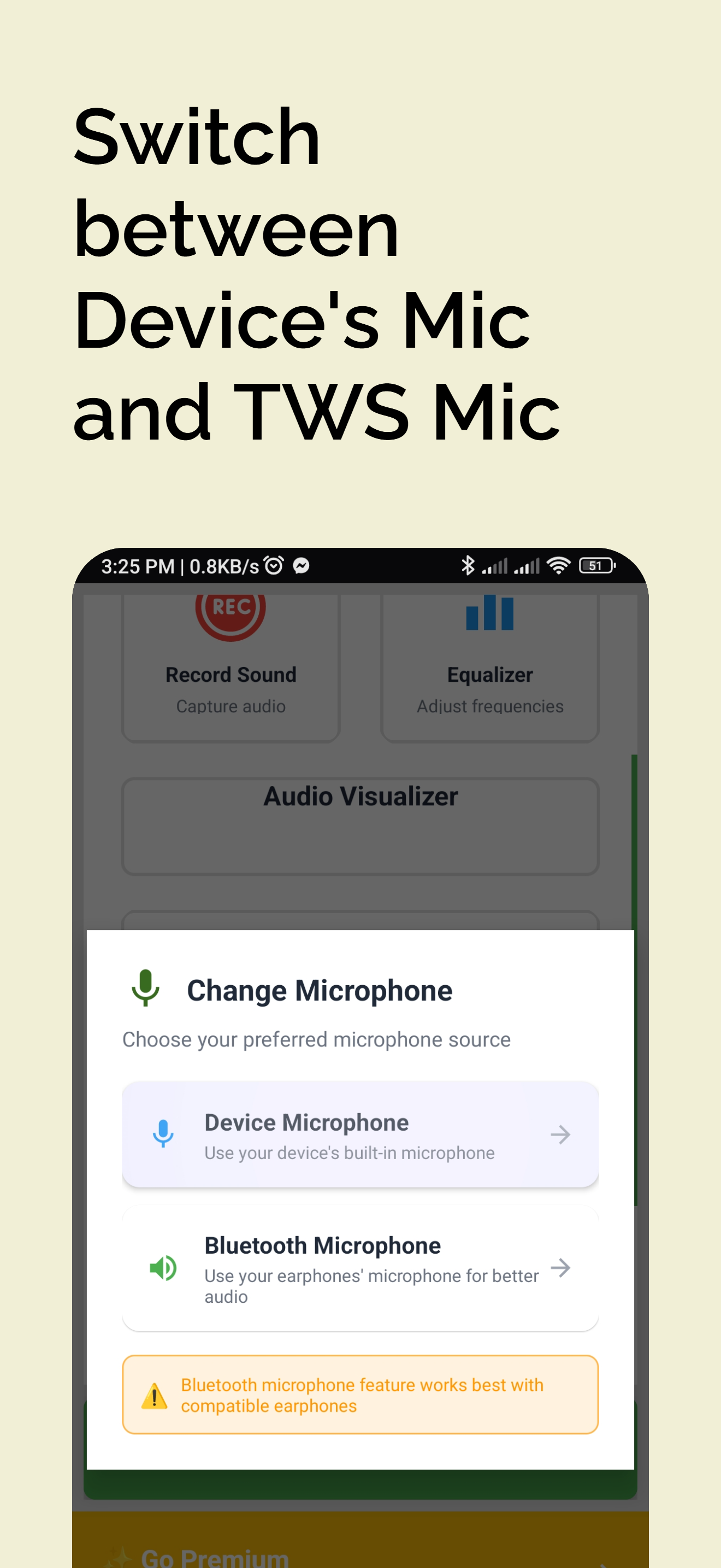 Switch between Device's Mic and TWS Mic